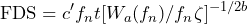 \begin{equation*} \text{FDS}=c'f_{n}t[W_{a}(f_n)/f_n\zeta]^{-1/2b} \end{equation*}