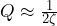 Q\approx\frac{1}{2\zeta}