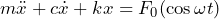 \begin{equation*} m\ddot{x}+c\dot{x}+kx=F_{0}(\cos{\omega t}) \end{equation*}