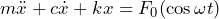 \begin{equation*} m\ddot{x}+c\dot{x}+kx=F_{0}(\cos{\omega t}) \end{equation*}